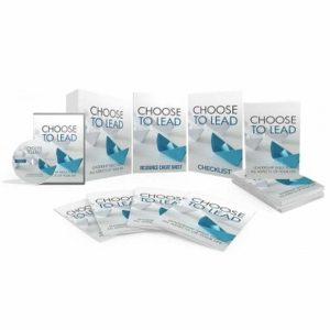 Choose to Lead – Video Course with Resell Rights